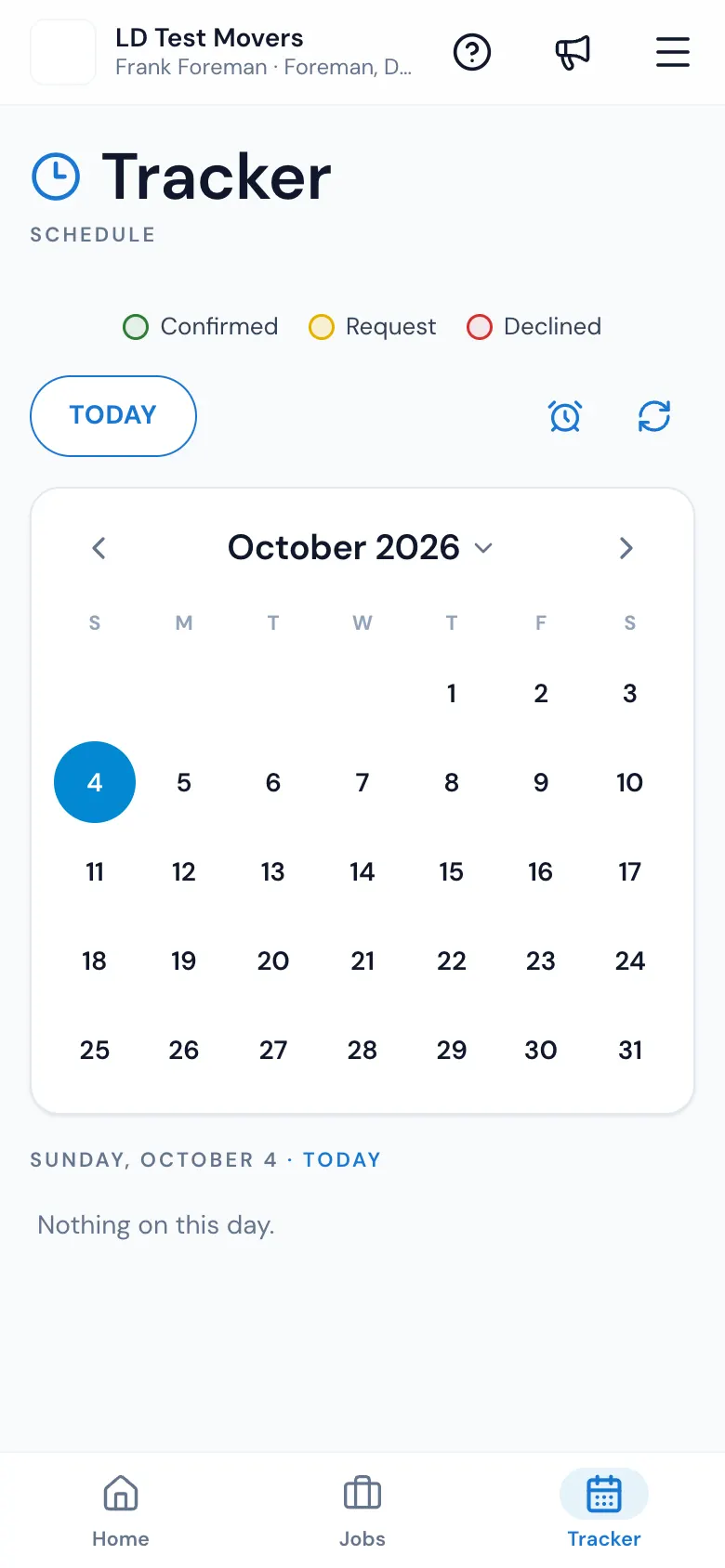 The Tracker: the legend (Confirmed, Request, Declined), TODAY, History and Refresh, and the month