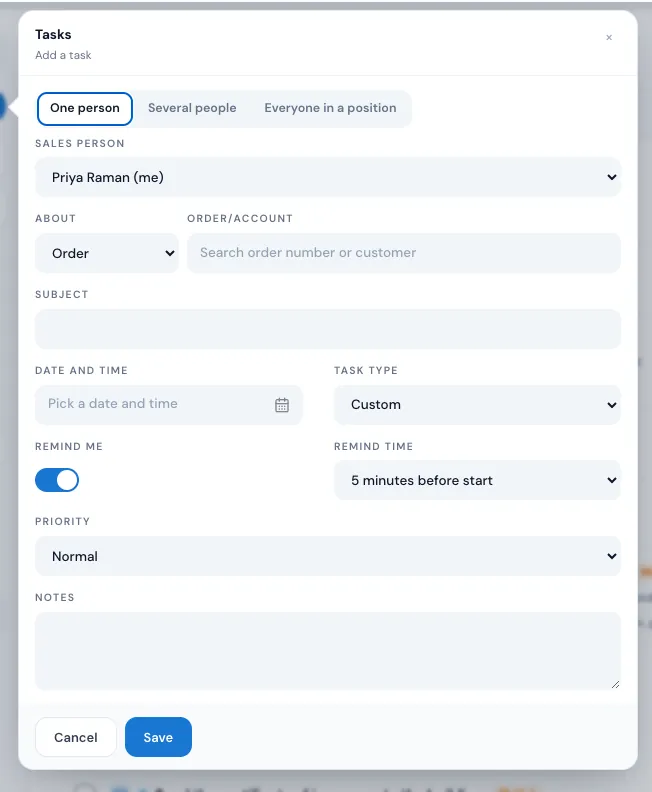 The Add a task form: One person, Several people or Everyone in a position, About an order or account, Subject, Date and Time, Task Type, Remind Me, Priority and Notes